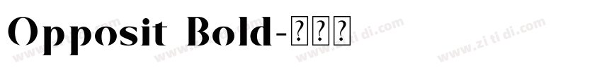 Opposit Bold字体转换
